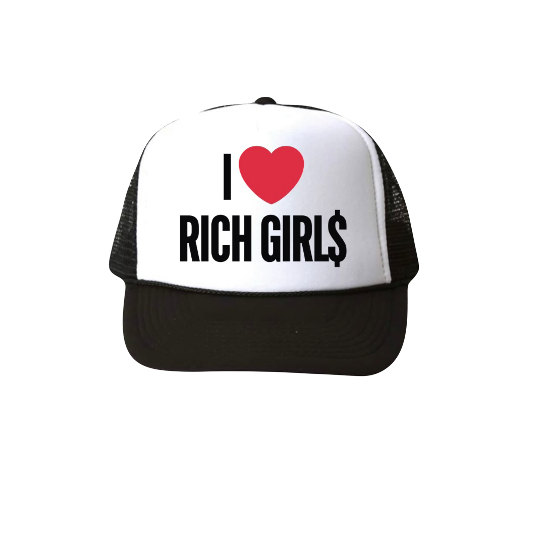 I ❤️ RICH GIRL$ Trucker